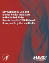 Key Substance Use and Mental Health Indicators in the United States: Results from the 2018 National Survey on Drug Use and Health